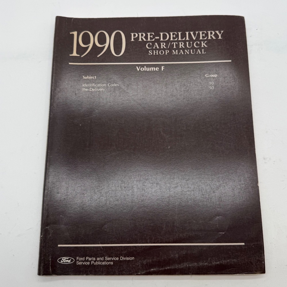 1990 Ford Pre-Delivery Car Truck Shop Manual Volume F Identification Codes OEM
